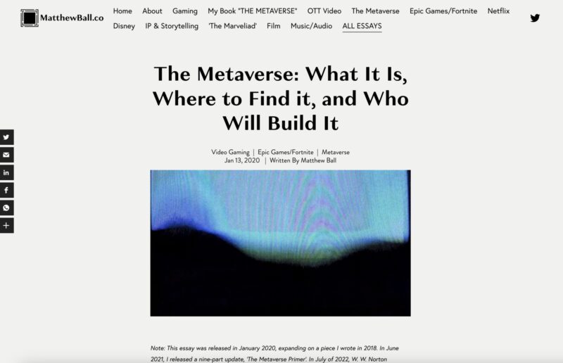 投資家のマシュー・ボール氏が執筆したブログ記事「What It Is, Where to Find it, and Who Will Build It」